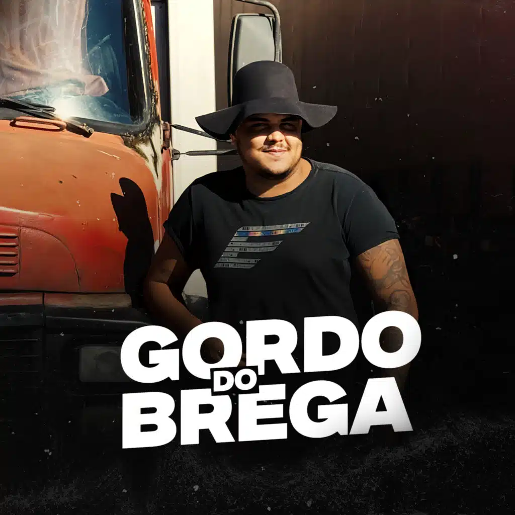 Gordo do Brega (Repertório Qualificado)