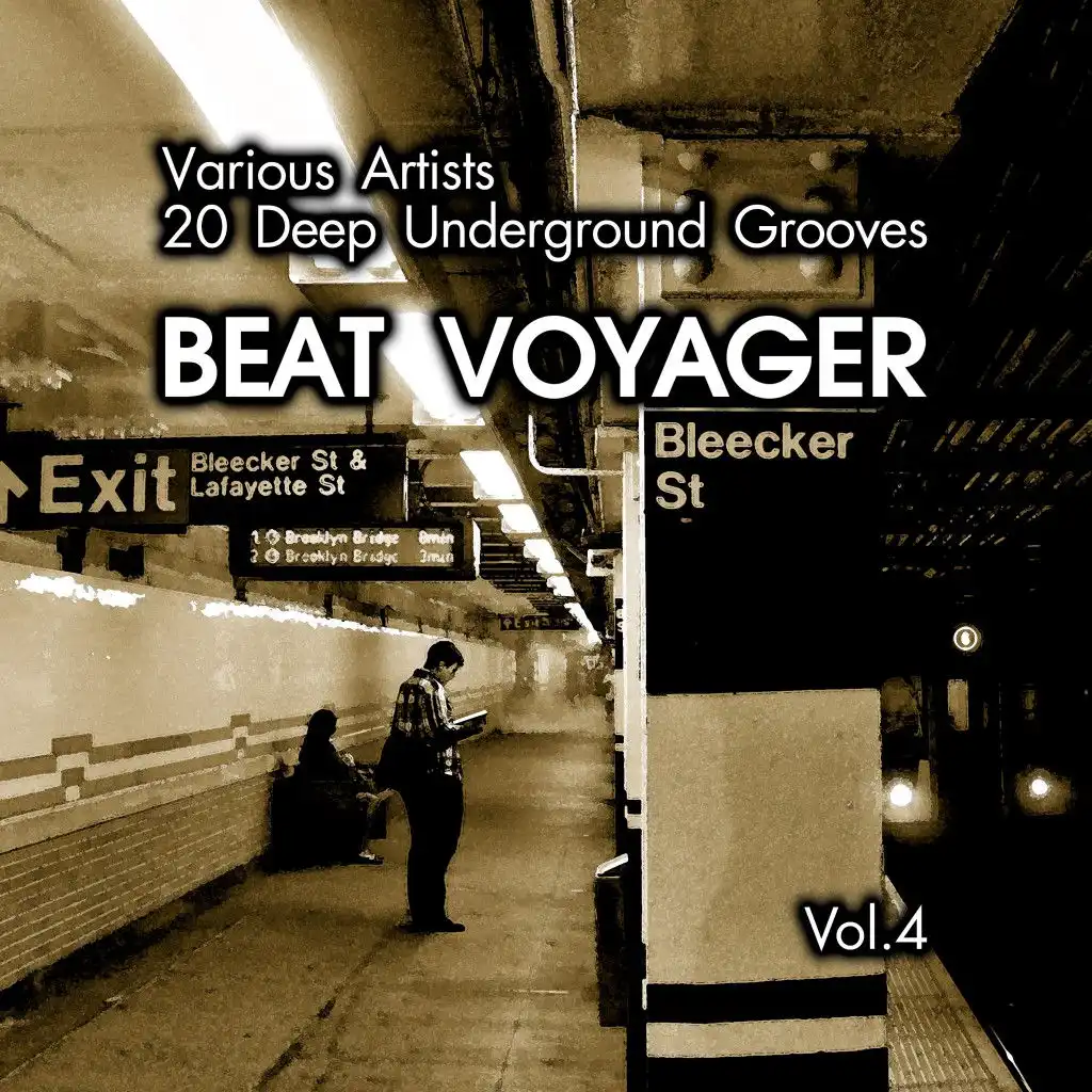 Beat Voyager (20 Deep Underground Grooves), Vol. 4