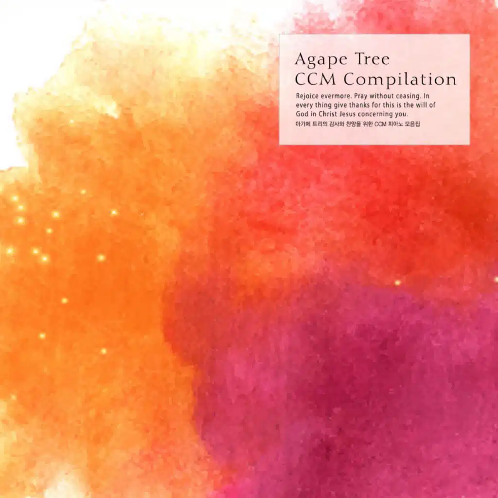 CCM piano collection for gratitude and praise of Agape tree