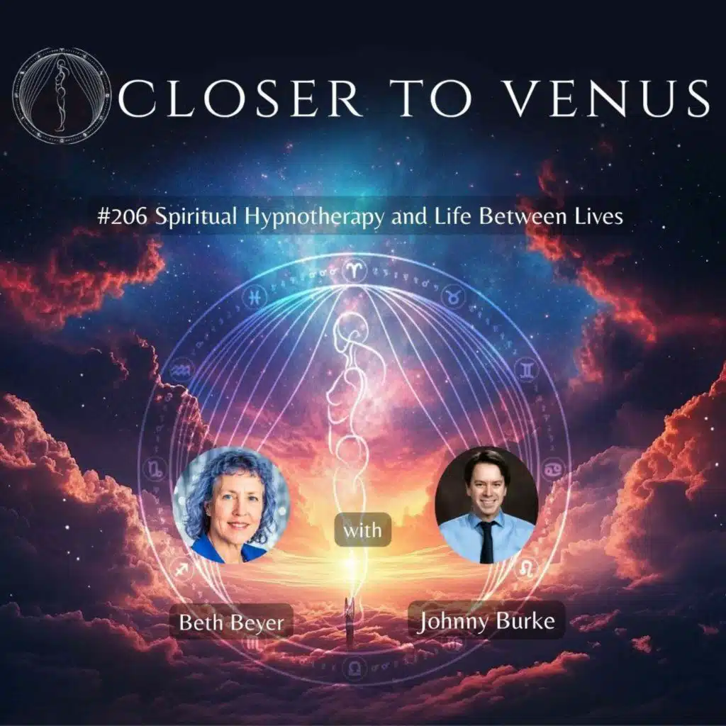 Spiritual Hypnotherapy and Life Between Lives with Beth Byer