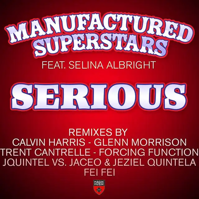 Serious (Calvin Harris Remix)