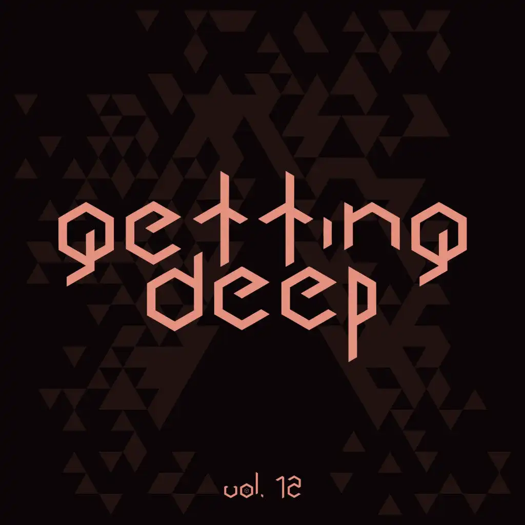 Getting Deep, Vol. 12