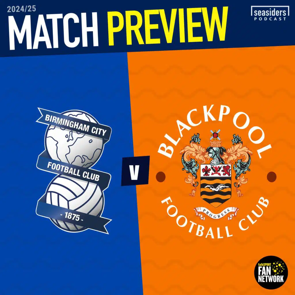 Birmingham v Blackpool : PREVIEW