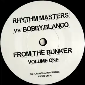 Rhythm Masters vs. Bobby Blanco