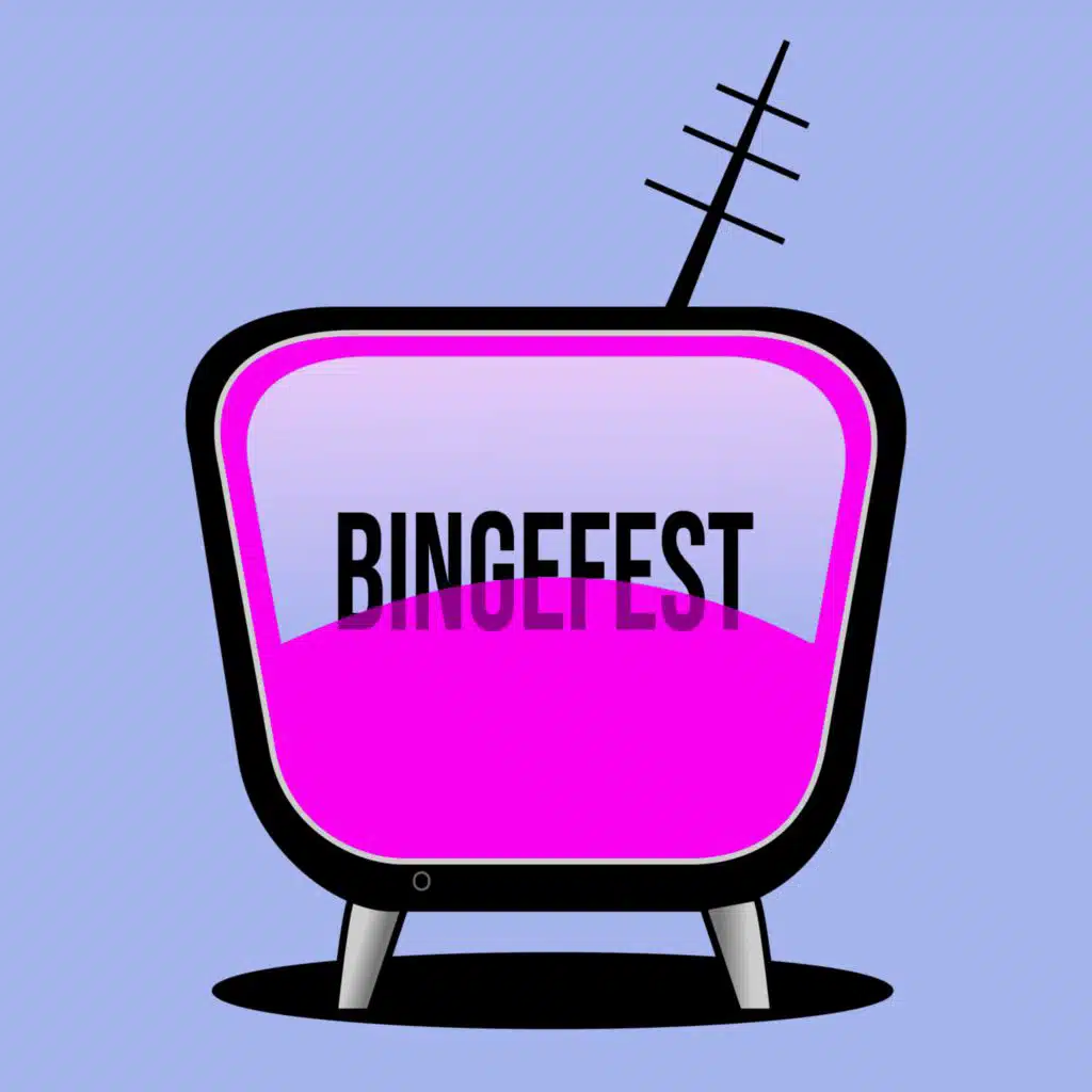 BingeFest