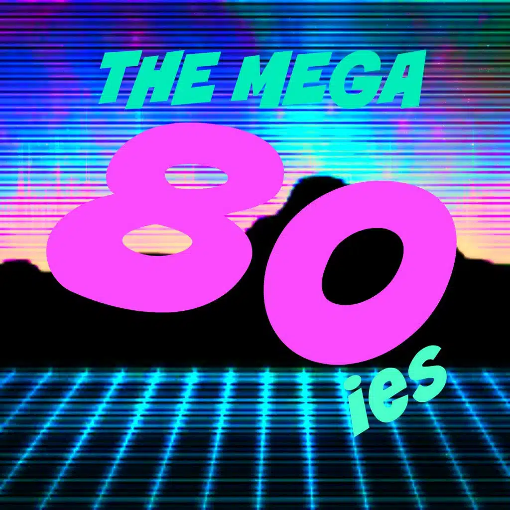 The Mega 80's