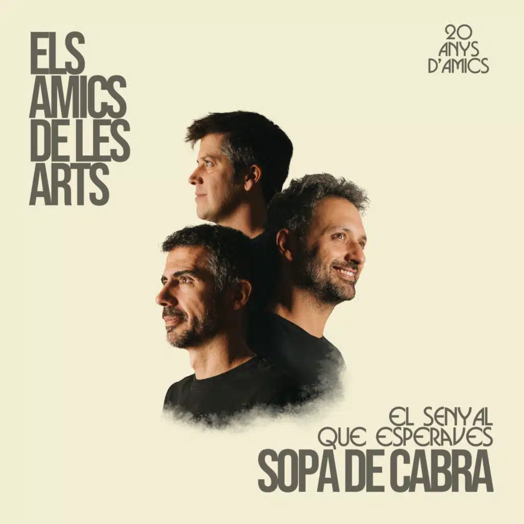Els Amics de les Arts & Sopa de Cabra