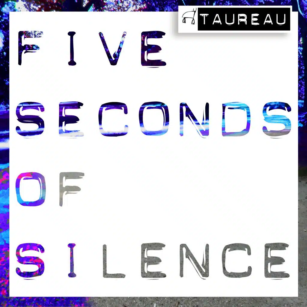 Five Seconds of Silence
