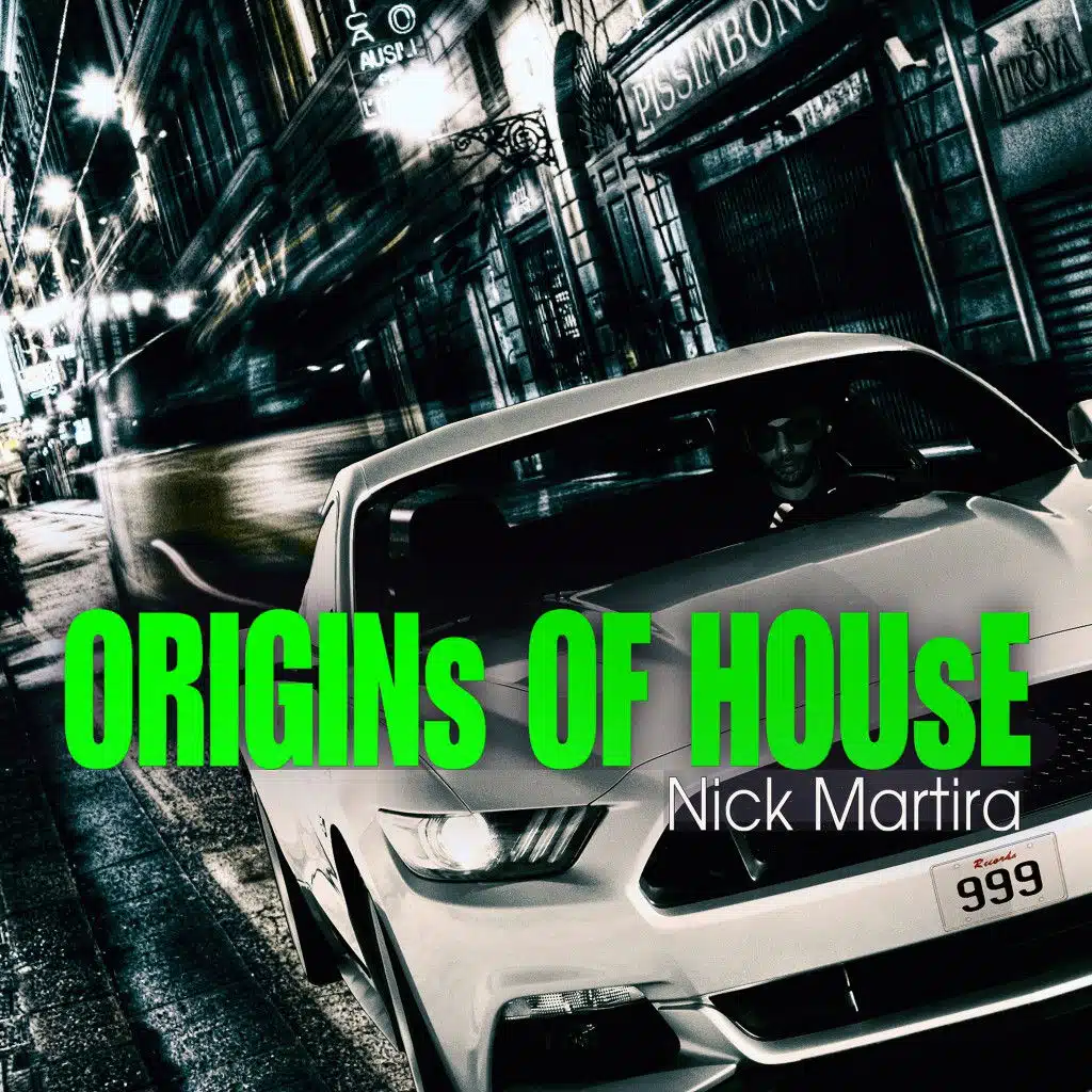 Origins of House