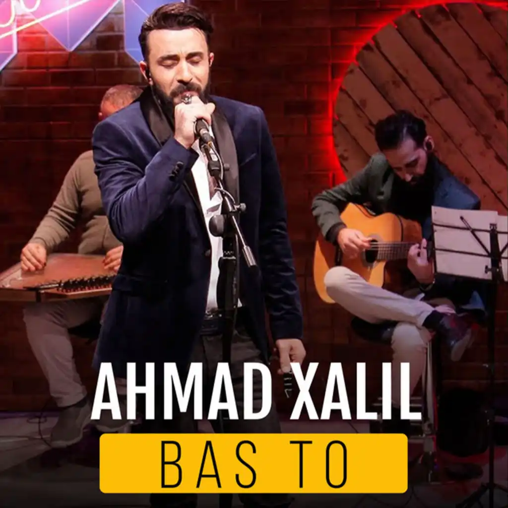 Bas To (Kurdmax Acoustic)