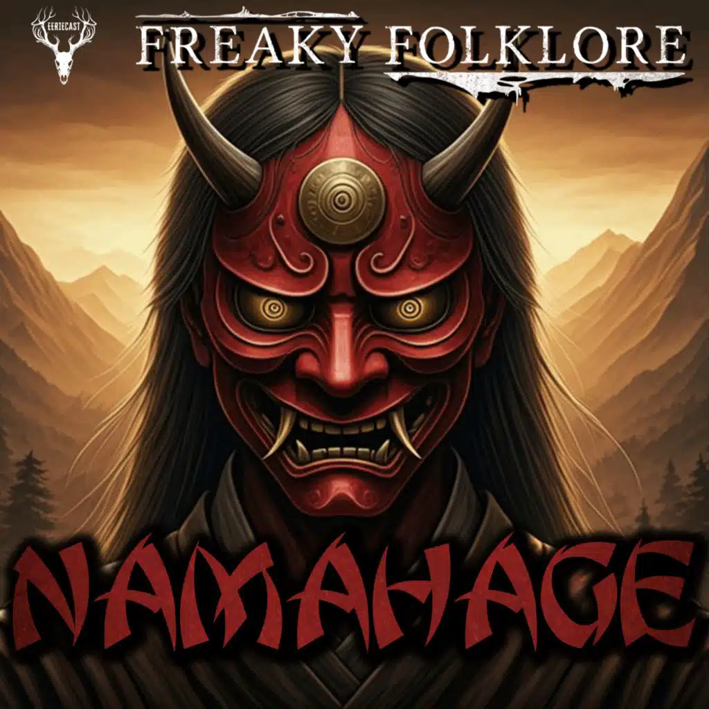 NAMAHAGE – The New Year’s Demon