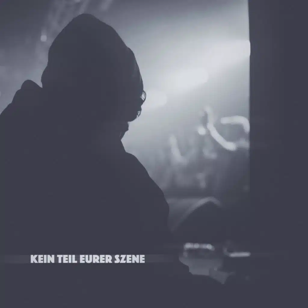 Kein Teil eurer Szene