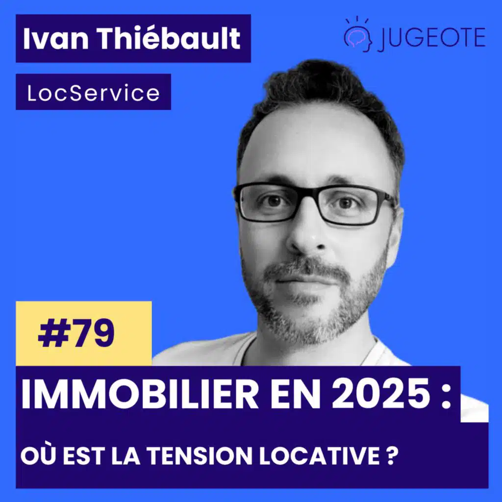 #79 - Immobilier en 2025 : Où est la tension locative ? [Investissement Immobilier]