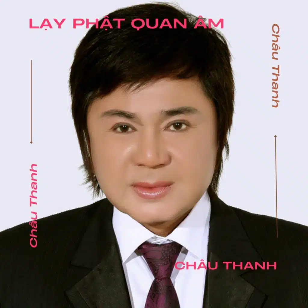 Lạy Phật Quan Âm (feat. Ngọc Huyền Châu)