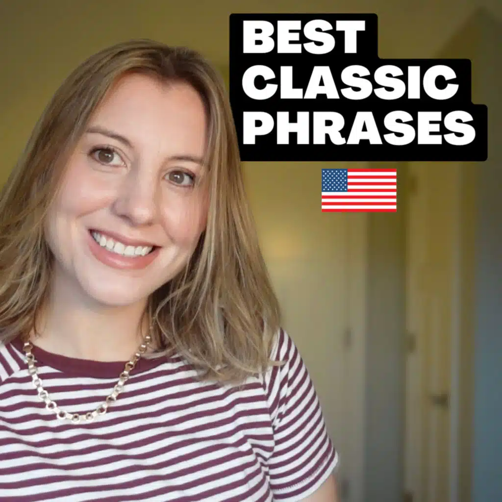 Best Classic Advanced English Phrases You Need to Know