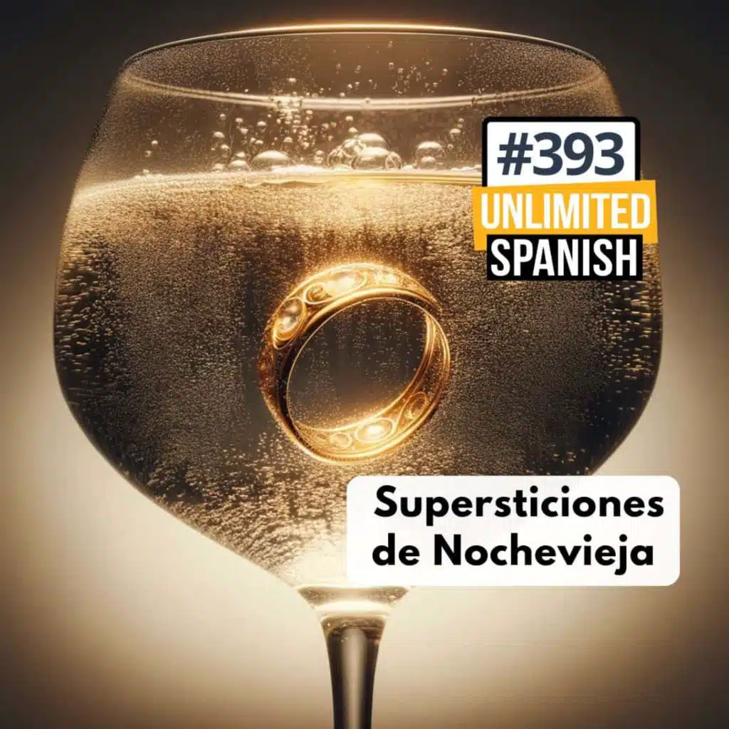 #393 Supersticiones de Nochevieja