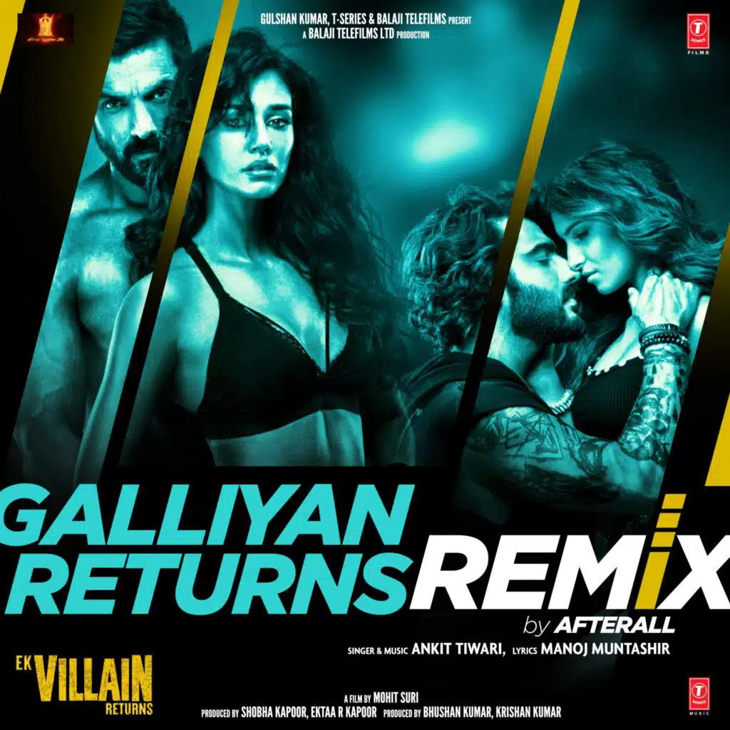 Galliyan Returns Remix
