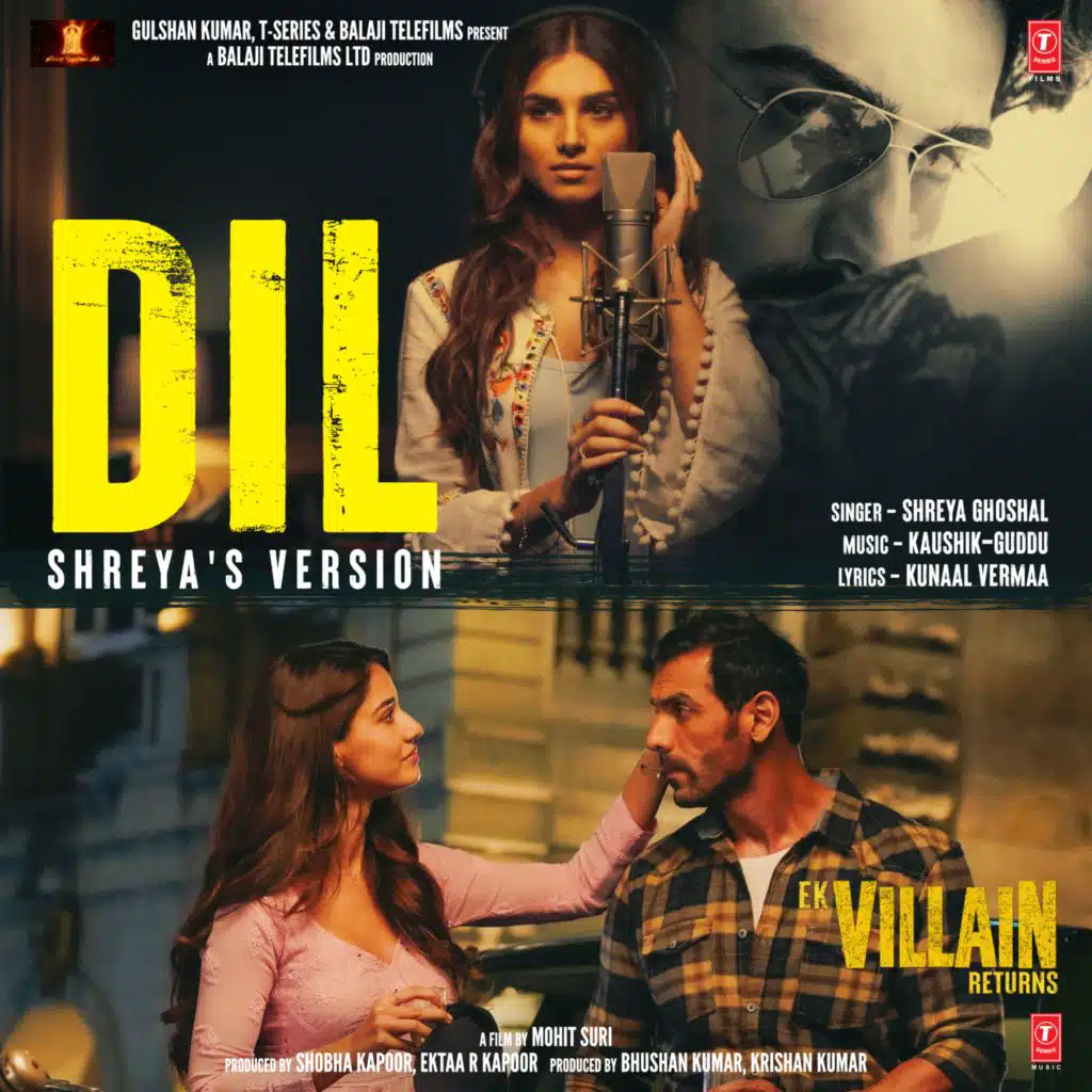 Dil (Shreya'S Version) [From "Ek Villain Returns"]