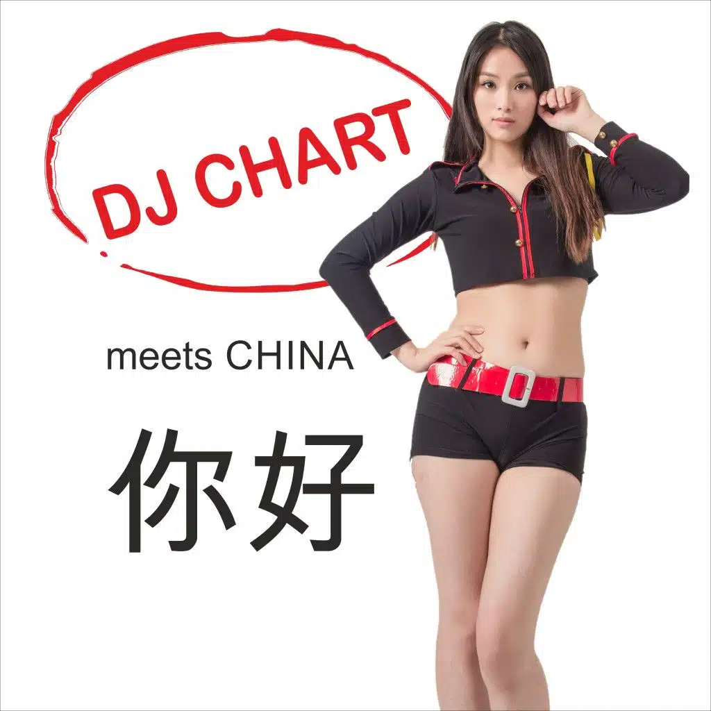 DJ Chart Meets China
