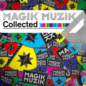 Magik Muzik Collected
