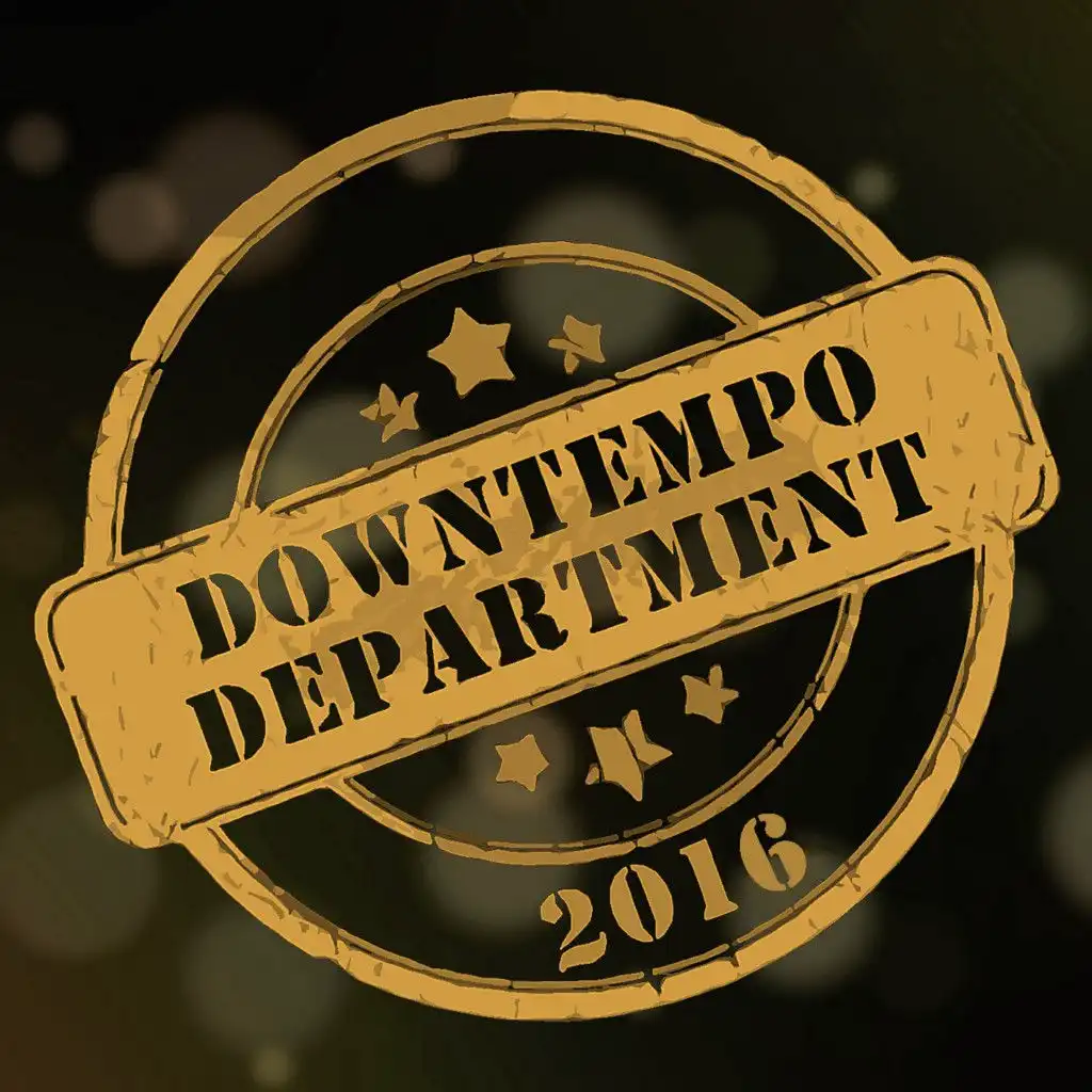 Downtempo Department 2016