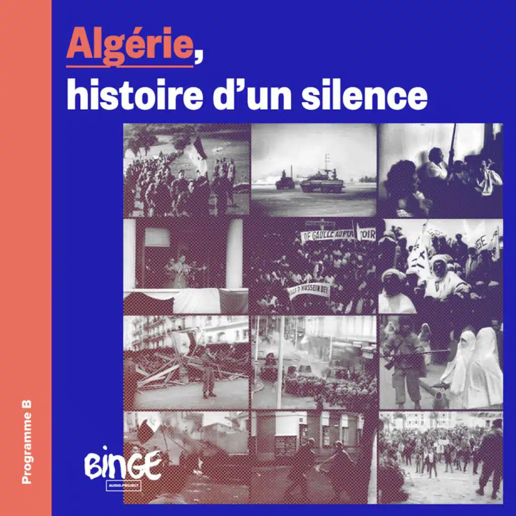 Algérie, histoire d'un silence