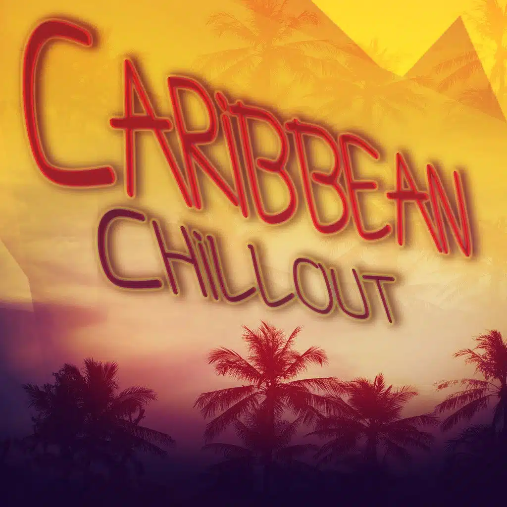 Caribbean Chillout