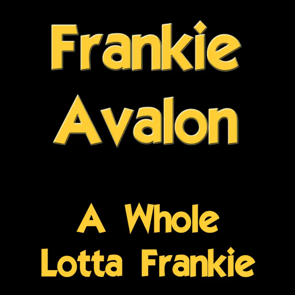 A Whole Lotta Frankie