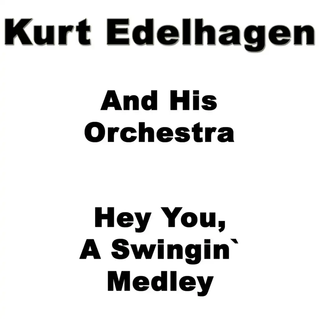 Kurt Edelhagen And His Orchestra