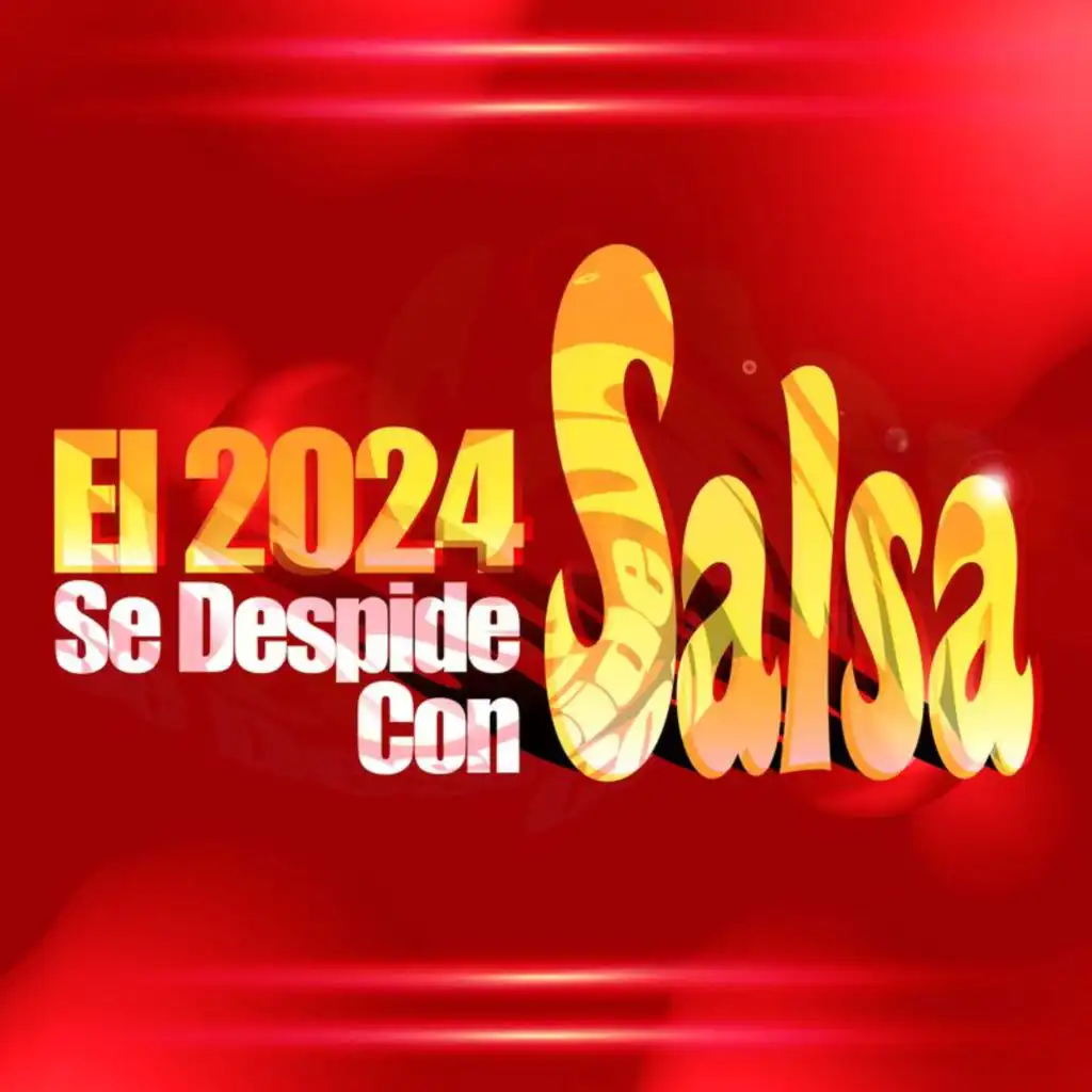 El 2024 Se Despide Con Salsa