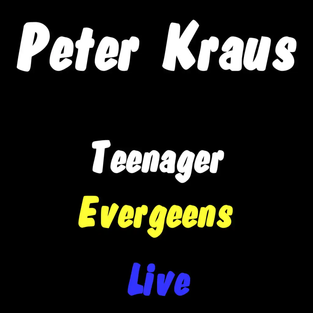 Teenager Evergreens (Live)