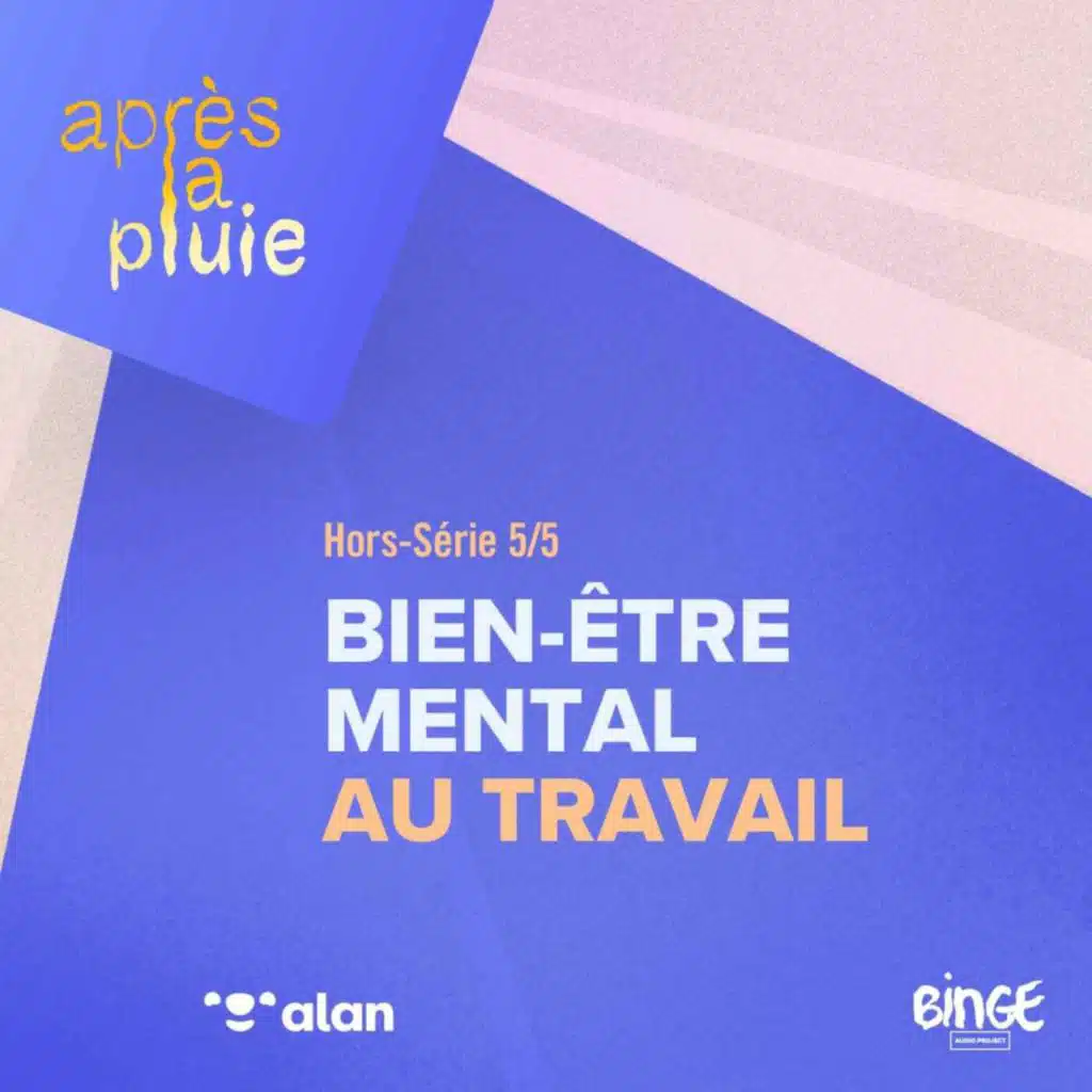 Bien-être mental au travail (5/5)