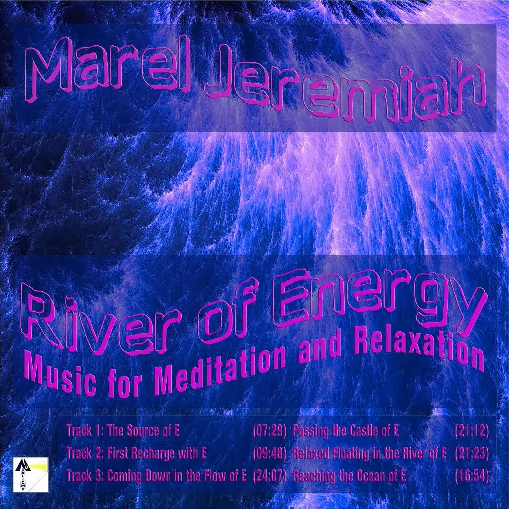 River of Energy: Music for Meditation and Relaxation