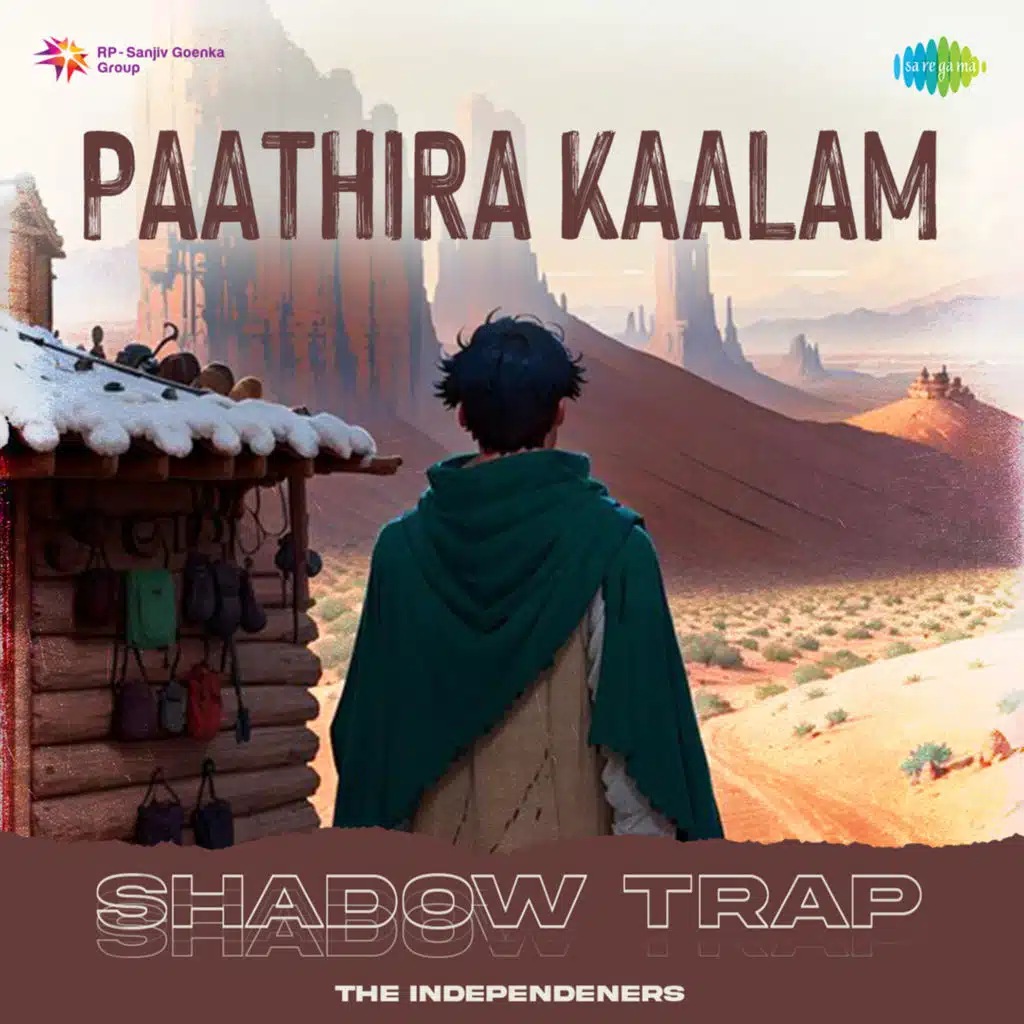 Paathira Kaalam (Shadow Trap) [feat. The Independeners]