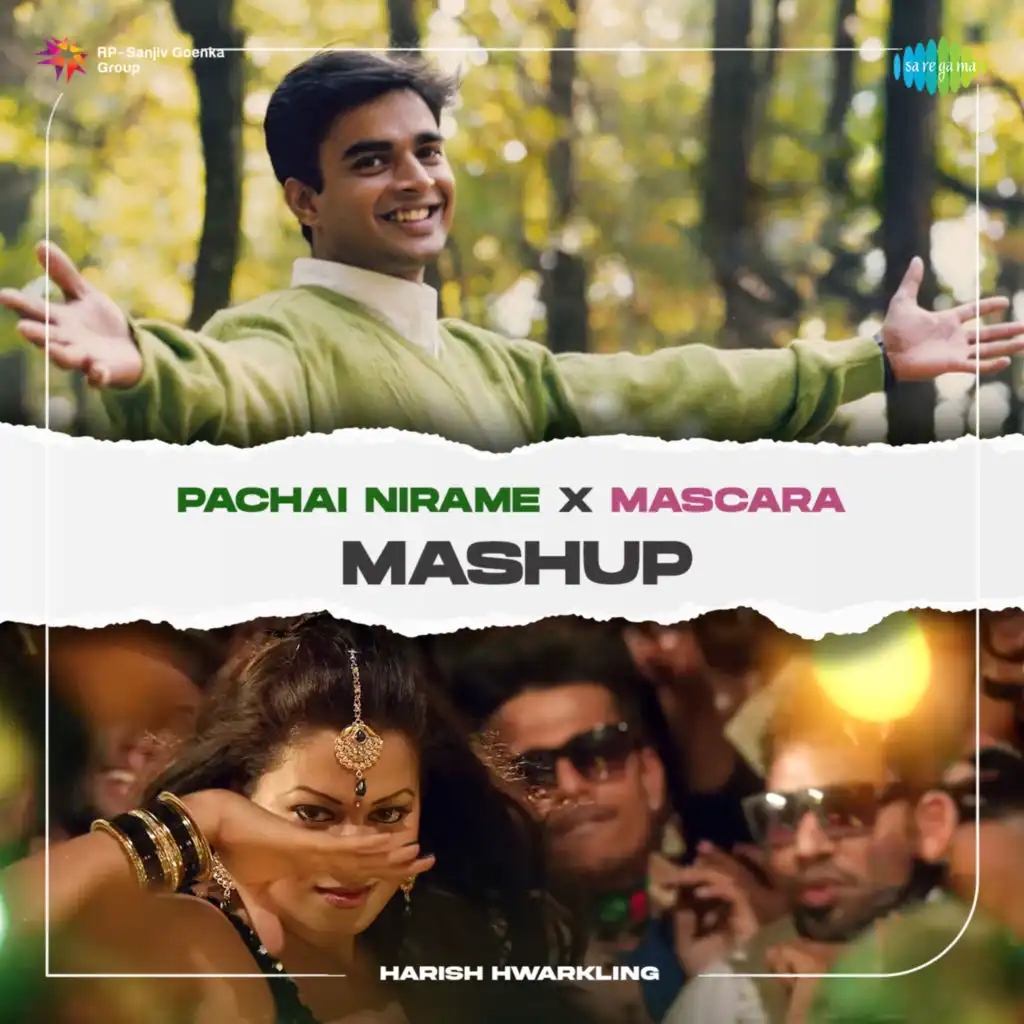 Pachai Nirame X Mascara (Mashup)