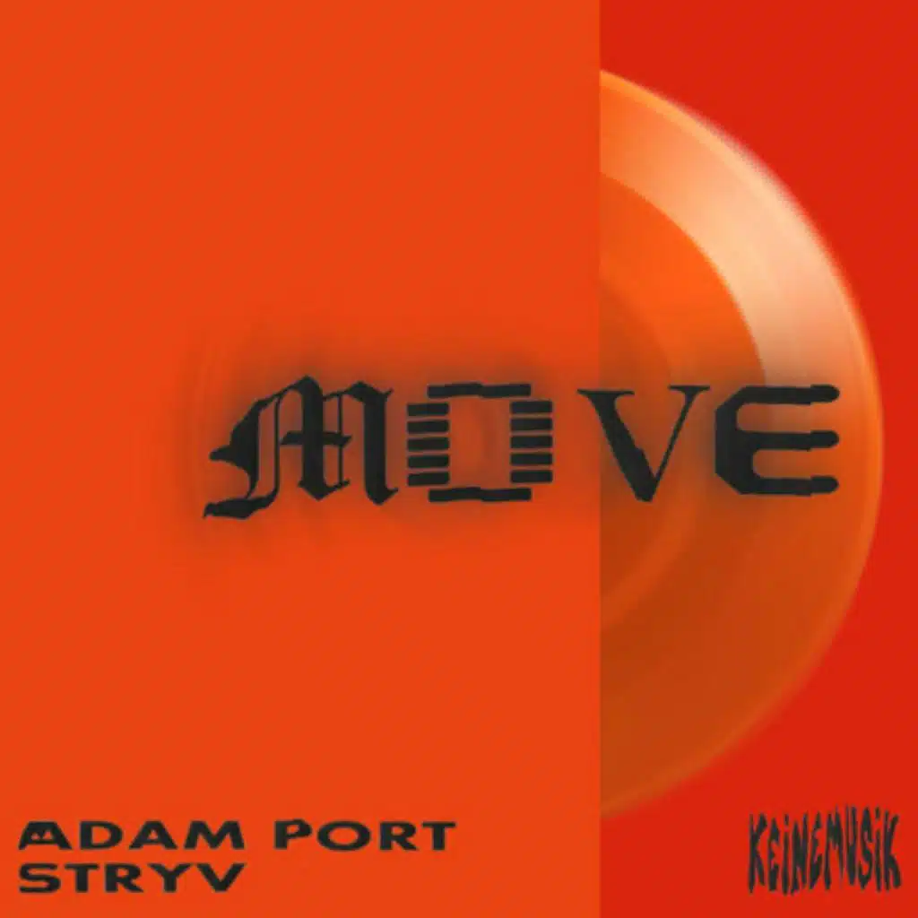 Move - Adam Port, Stry, Keinemusik, Orso, Malachiii
