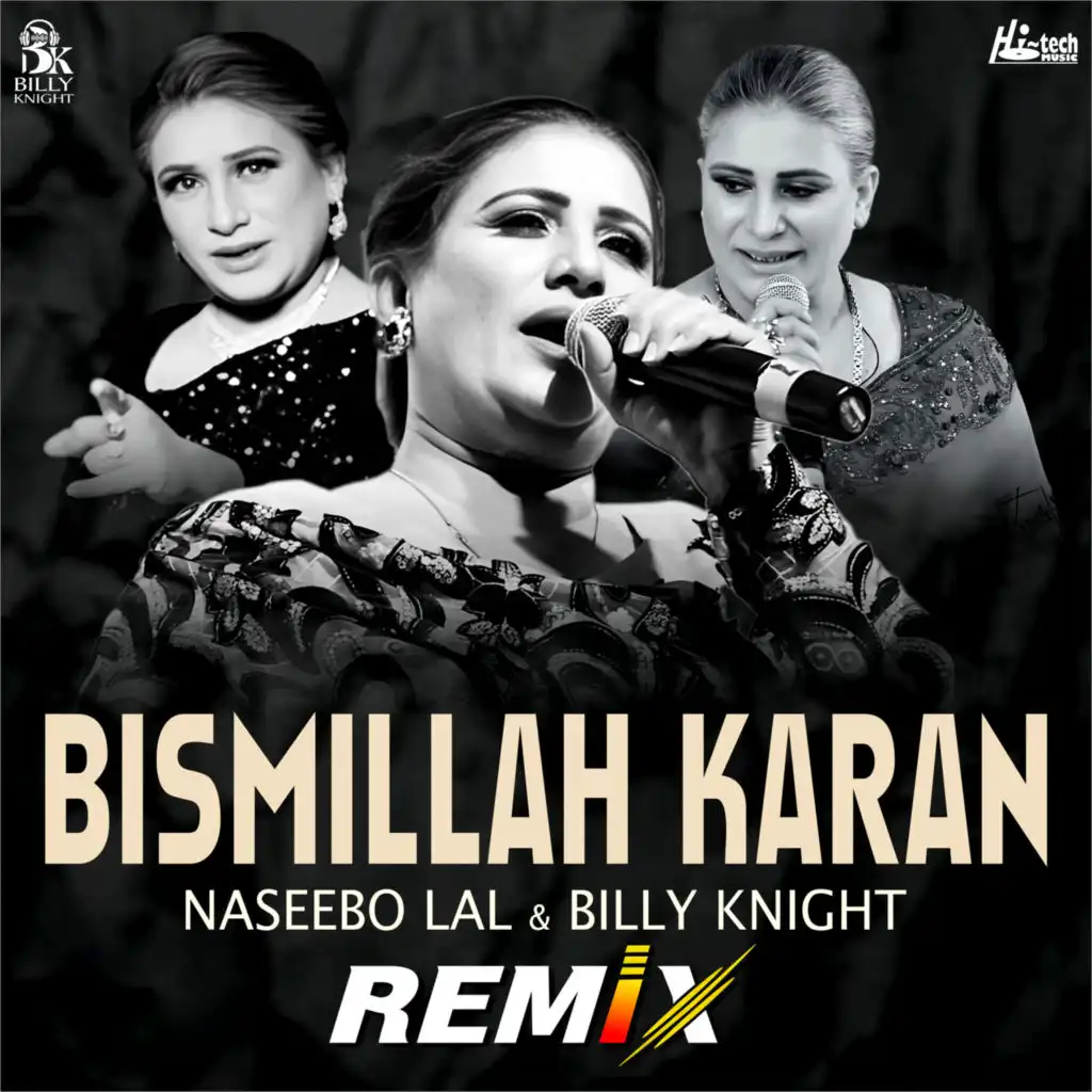 Bismillah Karan (Remix)