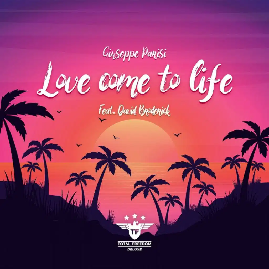 Love Come to Life (Extended Mix) [feat. David Broderick]