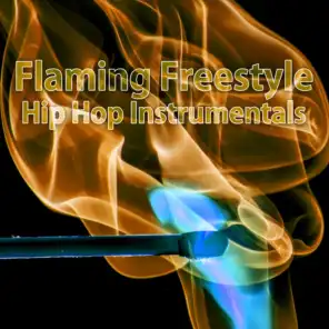 Flaming Freestyle Hip Hop Instrumentals