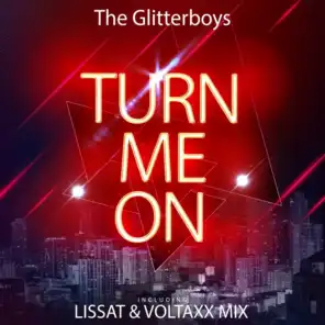 Turn Me On (Lissat & Voltaxx Remix)
