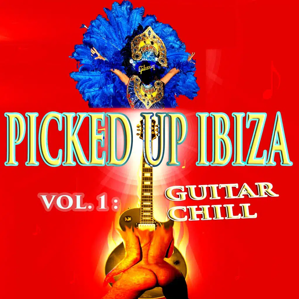 Picked up Ibiza: Guitar Chill, Vol. 1