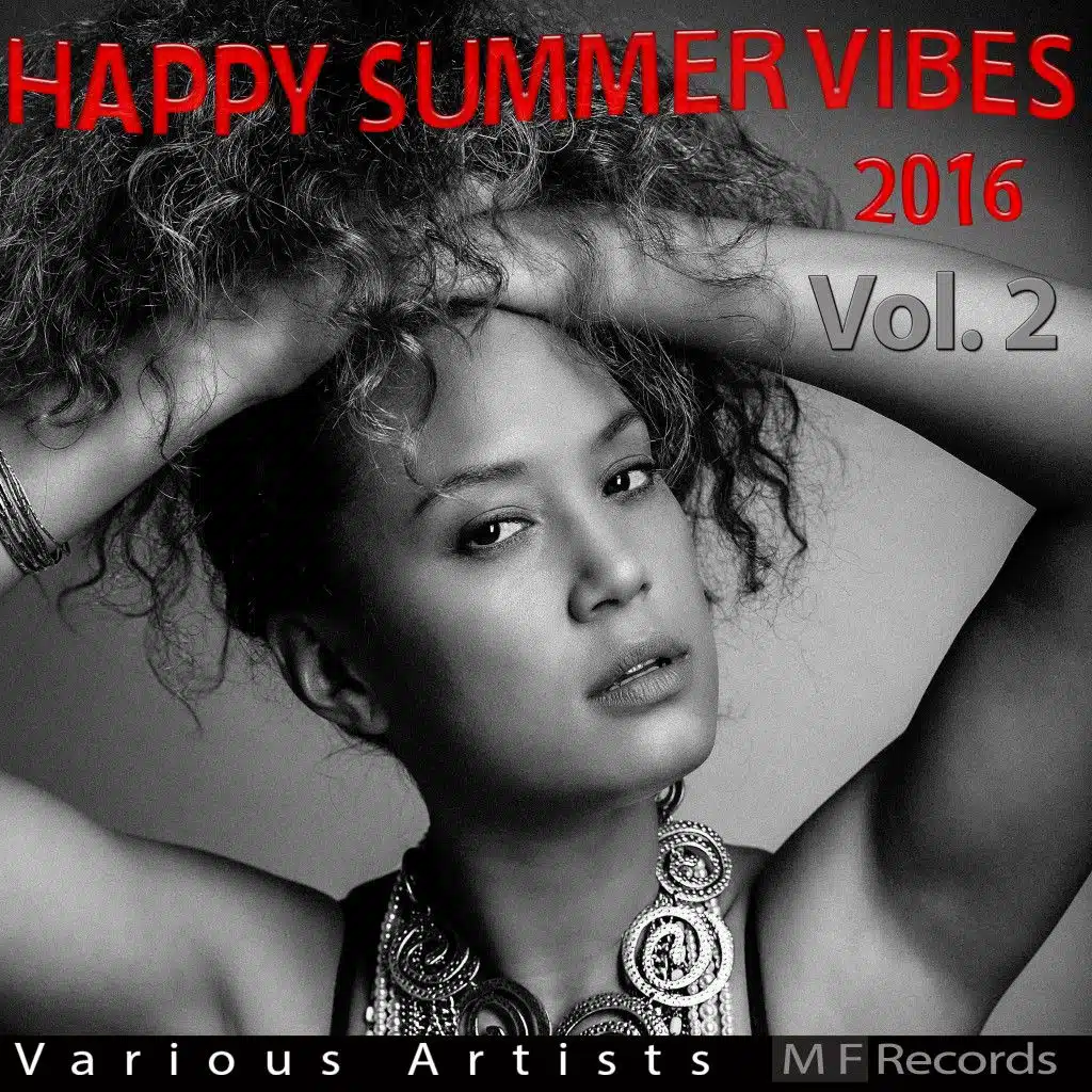 Happy Summer Vibes 2016, Vol. 2