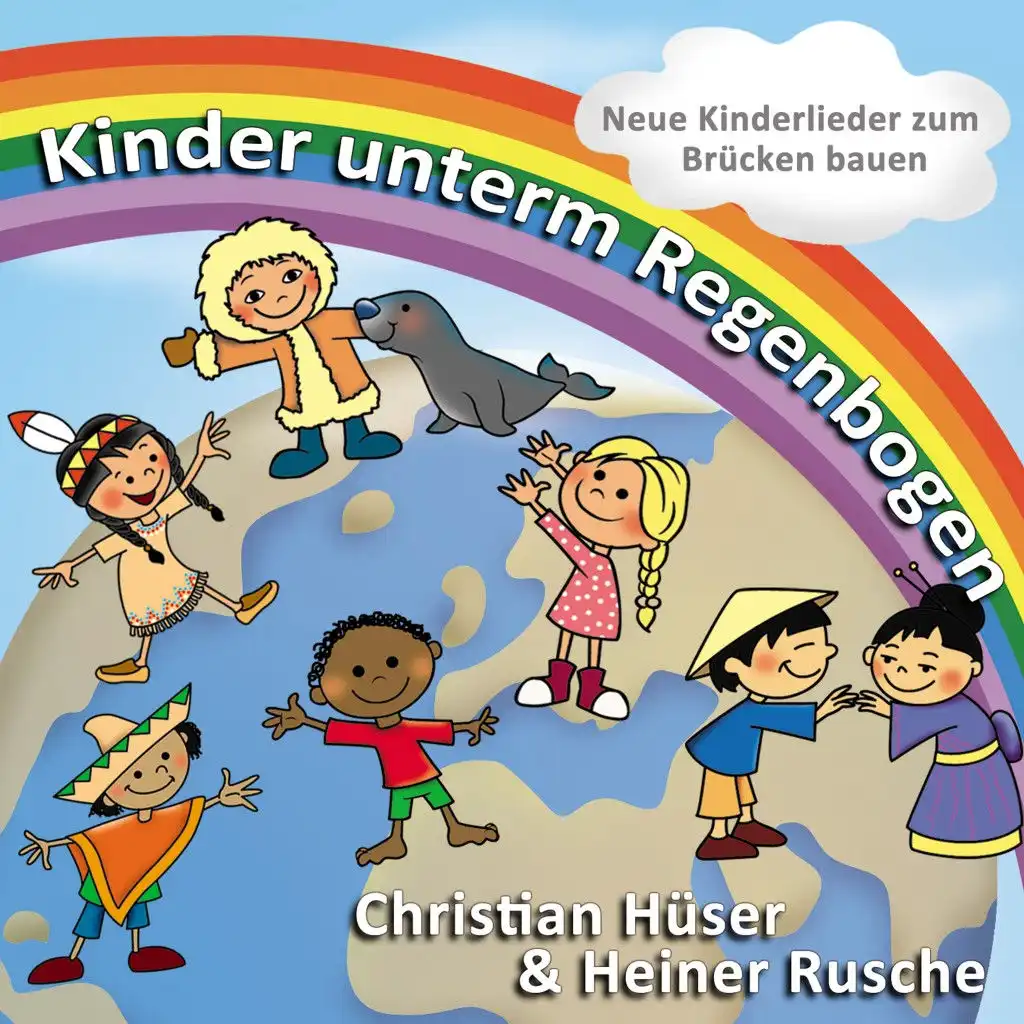 Kinder unterm Regenbogen: Neue Kinderlieder zum Brückenbauen