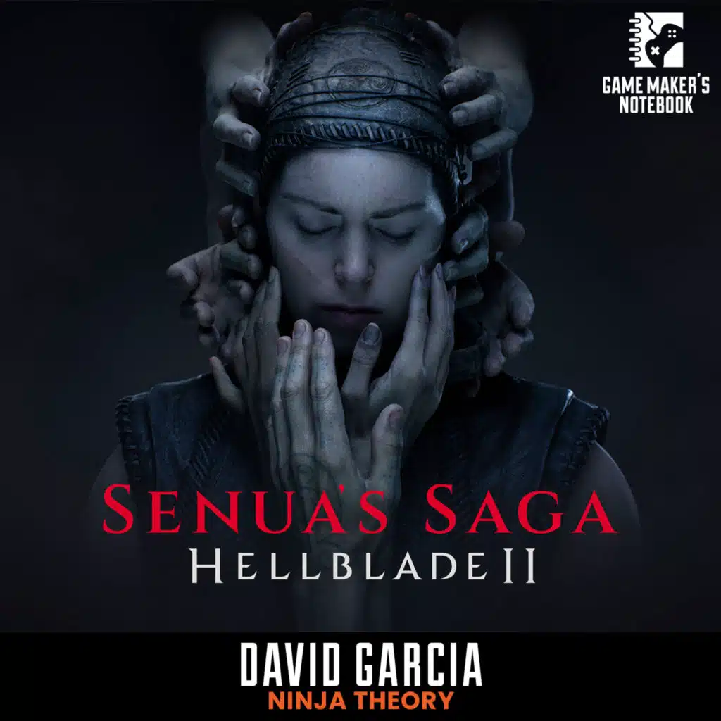 The Haunting Audio of Hellblade with Ninja Theory's David Garcia