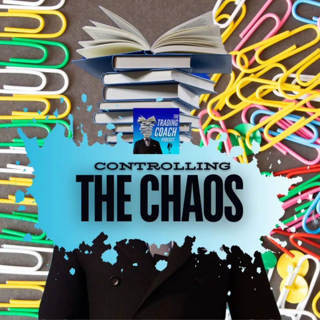 1084 - How To Control The Trading Chaos