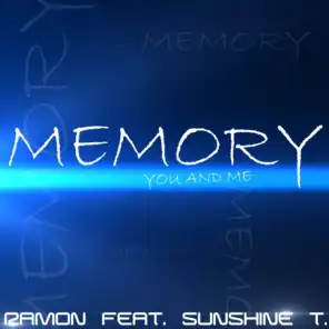 Memory, You and Me (The Sensation Party Club Edit)
