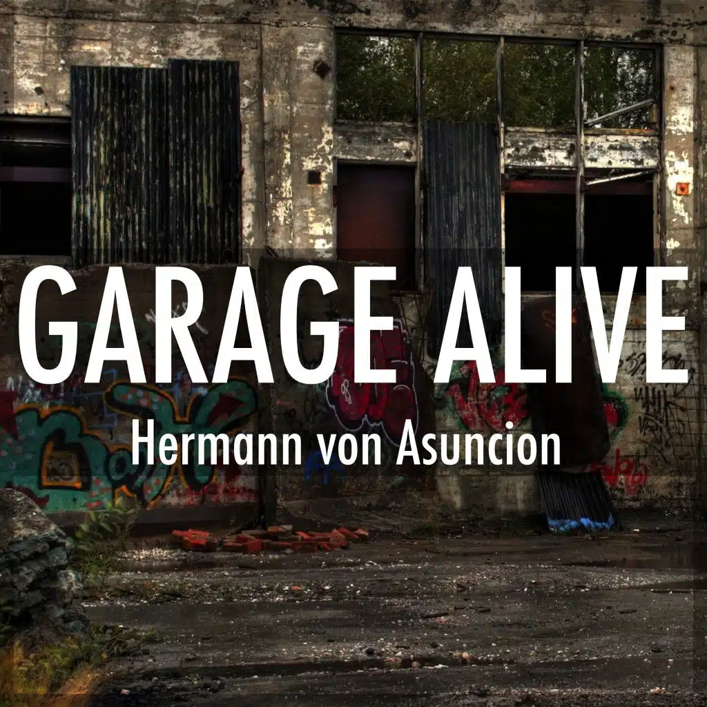 Garage Alive