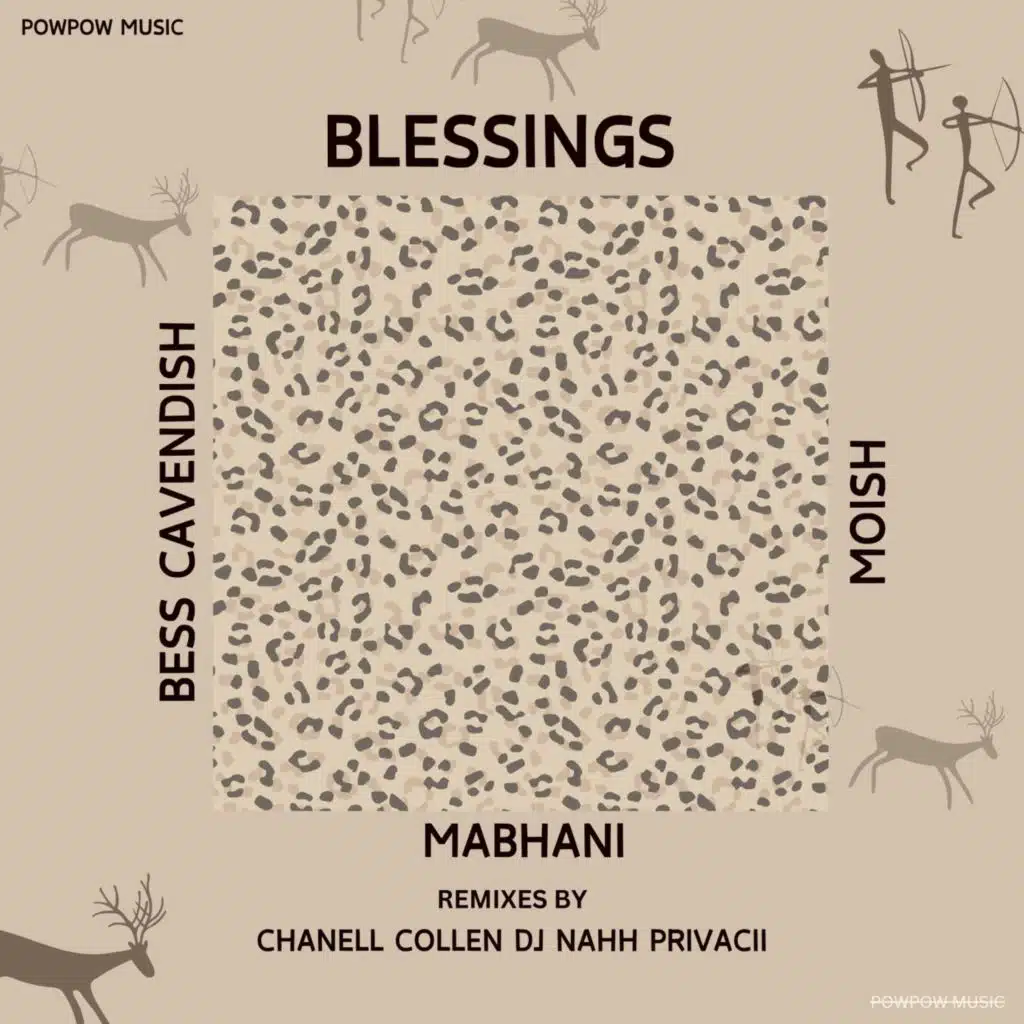 Blessings (Chanell Collen Remix)