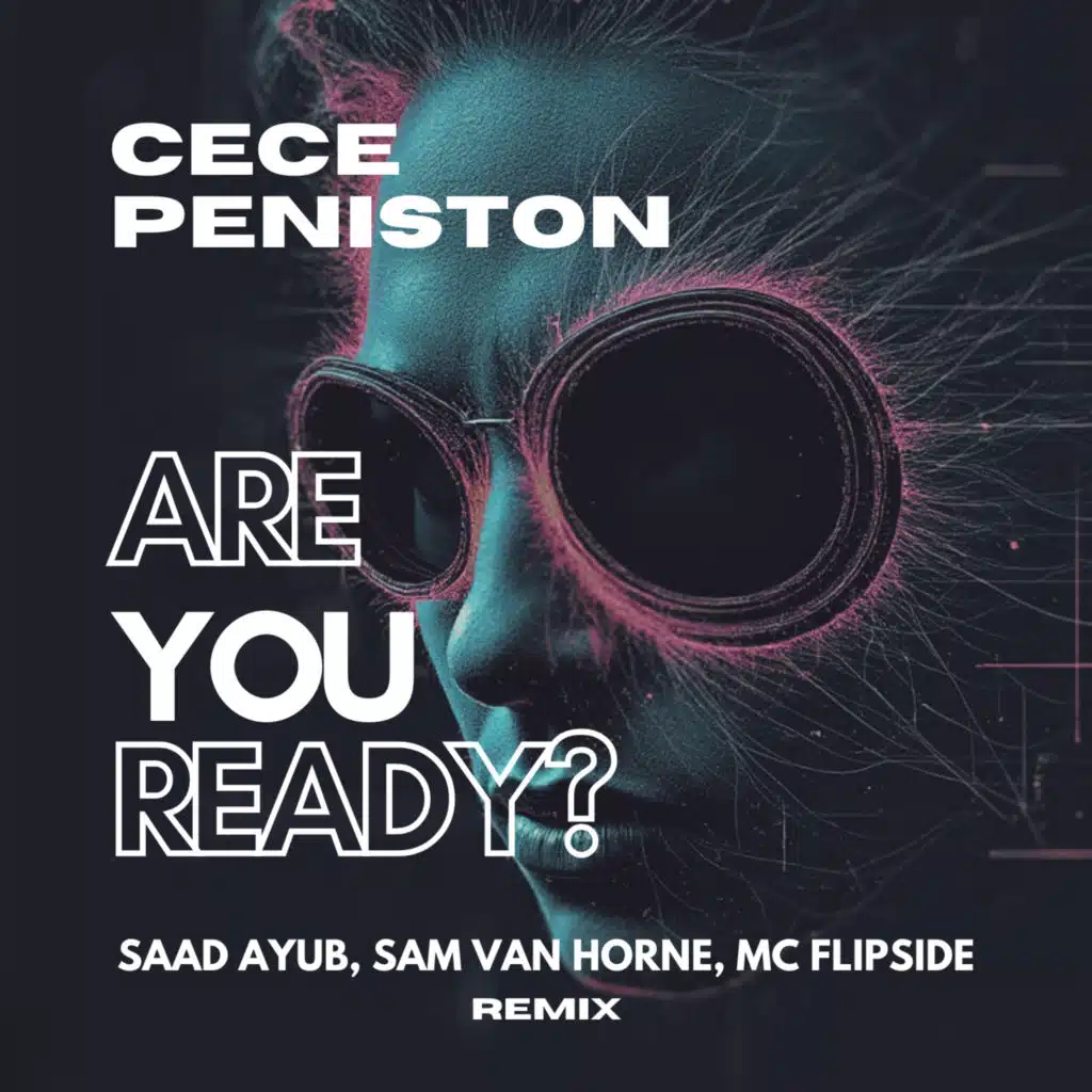 Are You Ready? (Saad Ayub, Sam Van Horne, MC Flipside Remix)