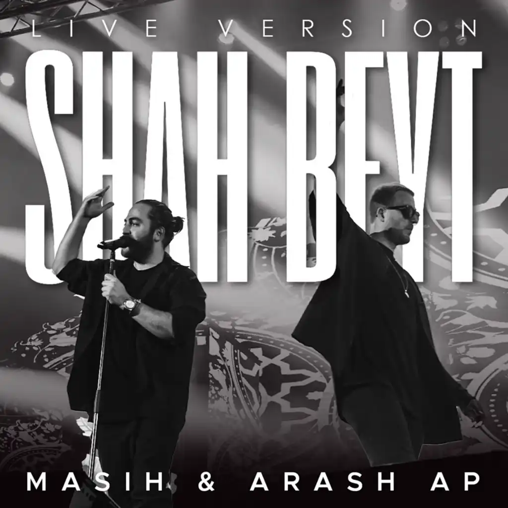 Shah Beyt (Live Version)